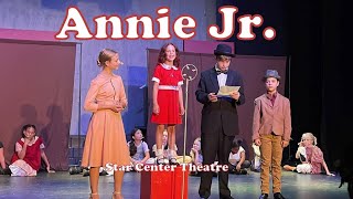 Annie Jr FULL SHOW Star Center Theatre 2023 [upl. by Bernt]