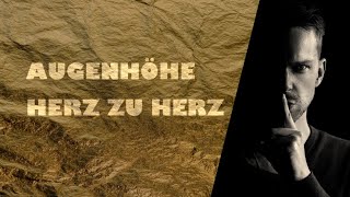 Augenhöhe  Herz zu Herz [upl. by Herries]