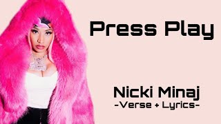 Nick Minaj  Press Play Verse  Lyrics [upl. by Gnohp]