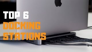 Best Docking Station in 2019  Top 6 Docking Stations Review [upl. by Atined]