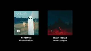 Scott Street x I know the end  30 min  Phoebe Bridgers [upl. by Gilberta399]