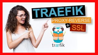 💥 TRAEFIK 💥 LOADBALANCER  PROXYREVERSE  SSL [upl. by Dorcus353]