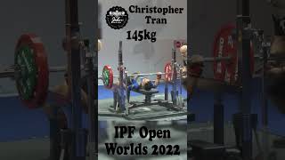 Christopher Tran  3rd Place 645kg Total  59kg Class 2022 IPF World Open Championship [upl. by Tilney]