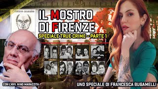 Il Mostro di Firenze Speciale True Crime  Parte 1 [upl. by Hsakaa]