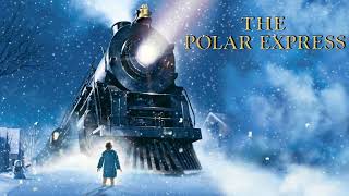 The Polar Express  Main theme  EXTENDED [upl. by Aylmer]