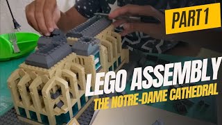 Part 1  Lego Assembly The NotreDame Cathedral mother and son bonding time [upl. by Halley]