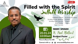 Sabbath Service  Be Filled with the Holy Spirit  20th January 2024 [upl. by Ethe]