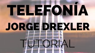 Jorge Drexler  Telefonía Tutorial [upl. by Akcirred59]