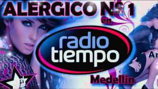 ALERGICO de Anahi Numero 1 en RADIO TIEMPO Medellin [upl. by Lux636]