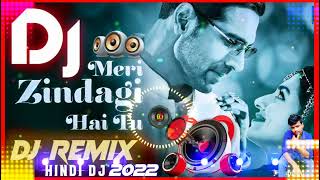 ♥️ meri jindagi hai tu dj hindi songs  chhote raj official [upl. by Meggy]