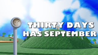 Thirty Days Has September  Voice Trumpet Roblox Videos [upl. by Annaicul]