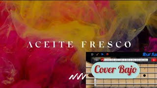 Aceite Fresco 20Cover BassBajo con sus notas [upl. by Auj980]