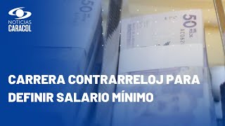 Concertación del salario mínimo 2024 llega a su recta final ¿se logrará acuerdo para el aumento [upl. by Moffat]