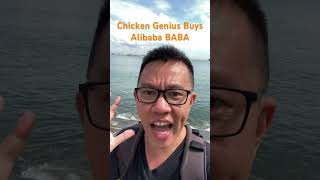 Chicken Genius Buys Alibaba BABA [upl. by Aicilf]