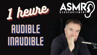 ASMR  1 heure pour sendormir en inaudible audible [upl. by Maze]