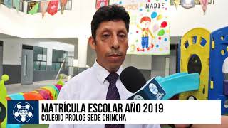 Matrícula año escolar 2019  Prolog Chincha [upl. by Ahsea27]