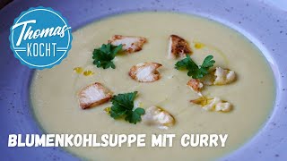 Cremige Blumenkohlsuppe mit Curry  vegan [upl. by Asetal59]