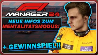 F1 Manager 2024  Neue Infos zum Mentalitätsmodus amp Gewinnspiel [upl. by Eisdnyl]