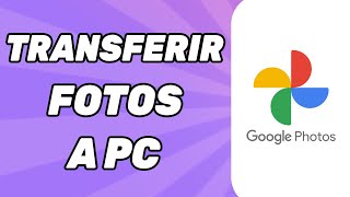 Cómo Transferir Fotos de Google Fotos a PC 2024 [upl. by Gazzo]