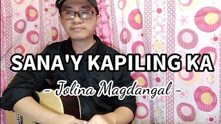 Sanay Kapiling Ka  JOLINA MAGDANGAL  Guitar Tutorial with Chords and Lyrics litsmixtv [upl. by Ynnelg551]