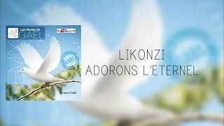 Adorons Leternel amp Alain Moloto  Likonzi Remix Audio  Musique Chrétienne [upl. by Marianne]