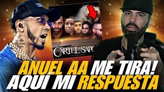 Anuel Me Mencionó Y No Me Iba A Quedar Callado [upl. by Yuhas]