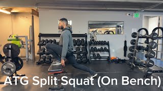 ATG Split Squat On Bench [upl. by Nellad]