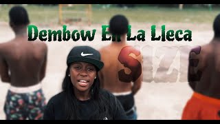 SIZE  Dembow En La Lleca  Video Oficial [upl. by Ahtabbat]