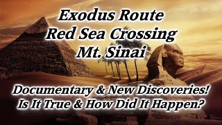 Moses Exodus Route from Egypt Red Sea Crossing Mt Sinai Location in Arabia Ten Commandments [upl. by Offen448]