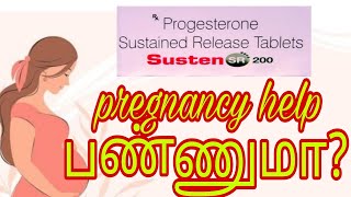 Susten SR tablet uses amp side effects in Tamil 🤰 [upl. by Otrebide]