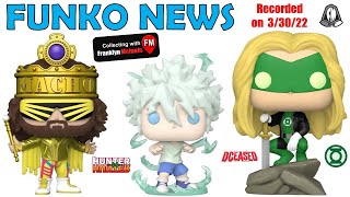 Funko News  March 30 2022 [upl. by Hyrup57]