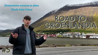 ROAD TO GROENLANDIA  Llegamos al Círculo Polar Ártico 🥶 5 [upl. by Navek]