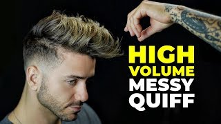 MENS MESSY QUIFF Haircut amp Hairstyle  HIGH VOLUME 2019  Alex Costa [upl. by Eerolam]