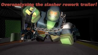 OVERANALYZING THE SLASHER REWORK TRAILER [upl. by Iives767]