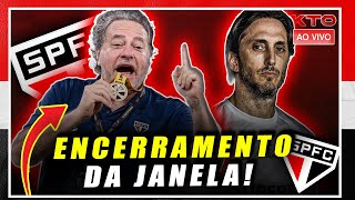 ACABOU SÃO PAULO tem POUCOS DIAS para fazer NOVAS CONTRATAÇÕES A janela FOI BOA até aqui FALAMOS [upl. by Yedrahs]