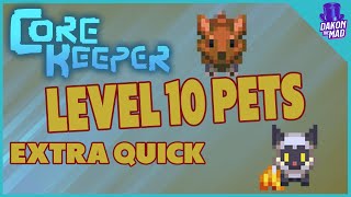 Core Keeper EA  4 Ways to Quickly Level Your Pet [upl. by Eardna]