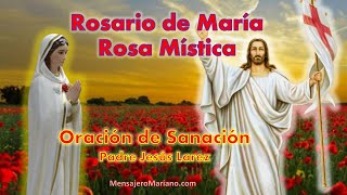 ROSARIO DE MARÍA ROSA MÍSTICA Los Siete Dolores de María [upl. by Freyah652]