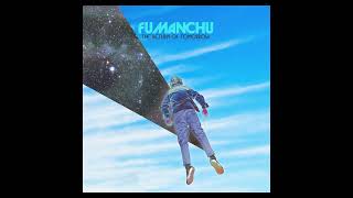 Fu Manchu  Dehumanize Official Audio [upl. by Ninos]