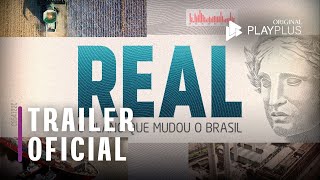 Real – O plano que mudou o Brasil  Trailer  Original PlayPlus [upl. by Huberty]