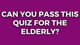 Are You 65 And Smart You Should Pass This Quiz [upl. by Tessie]