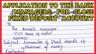 Application to the bank manger for close fixed deposit account  close FD account application [upl. by Bruyn]