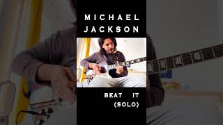 Michael Jackson  Beat It guitar solo [upl. by Navoj]