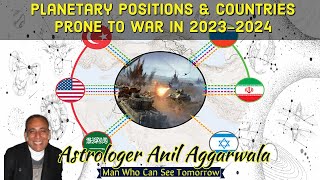 Planetary Positions amp Countries Prone To War In 20232024 [upl. by Amory238]