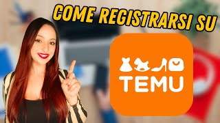 Come registrarsi su TEMU [upl. by Fidelia]