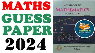 Class 11 Maths Guess Paper 2024  Federal Board  KPK Board  Study With Me In Pakistan [upl. by Einned]