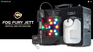 ADJ Fog Fury Jett high velocity vertical Fog Machine [upl. by Macy11]