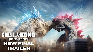 Godzilla x Kong  The New Empire  New Final Trailer [upl. by Hubie]