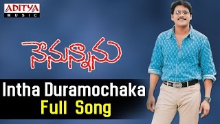 Intha Duramochaka Full Song ll Nenunnanu Songs ll Nagarjuna Shreya Aarthi Agarwal [upl. by Brade]