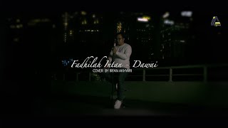 Dawai Fadhilah Intan II Cover by Irfan Akhyari [upl. by Chilson]