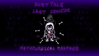 DustTale Last Genocide Phase 3 Pathological Rampage Cover flp [upl. by Zelikow22]